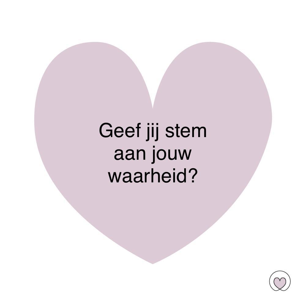 Geef jij stem aan jouw waarheid